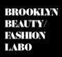 Brooklyn Beauty/Fashion Labo